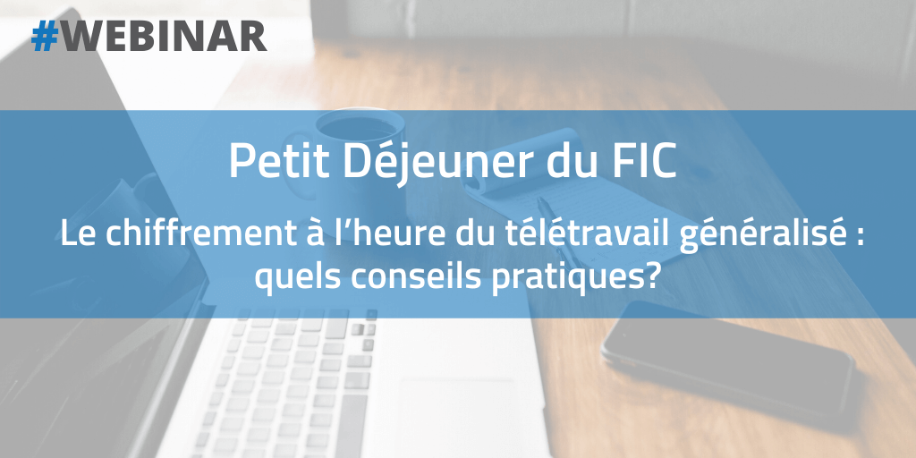 Webinar FIC data encryption and remote working
